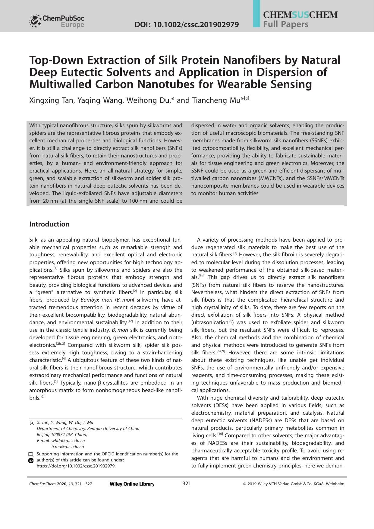 TopâDown Extraction of Silk Protein Nanofibers by Natural Deep Eutectic Solvents and Application in Dispersion of Multiwalled Carbon Nanotubes for Wearable Sensing by Unknown