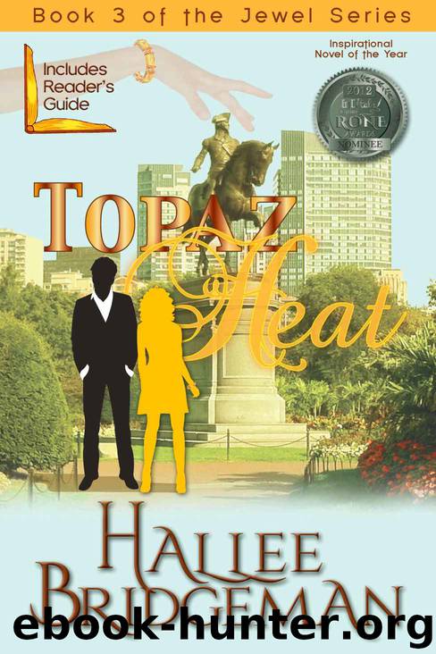 Topaz Heat (Christian Romance) (The Jewel Series) by Bridgeman Hallee