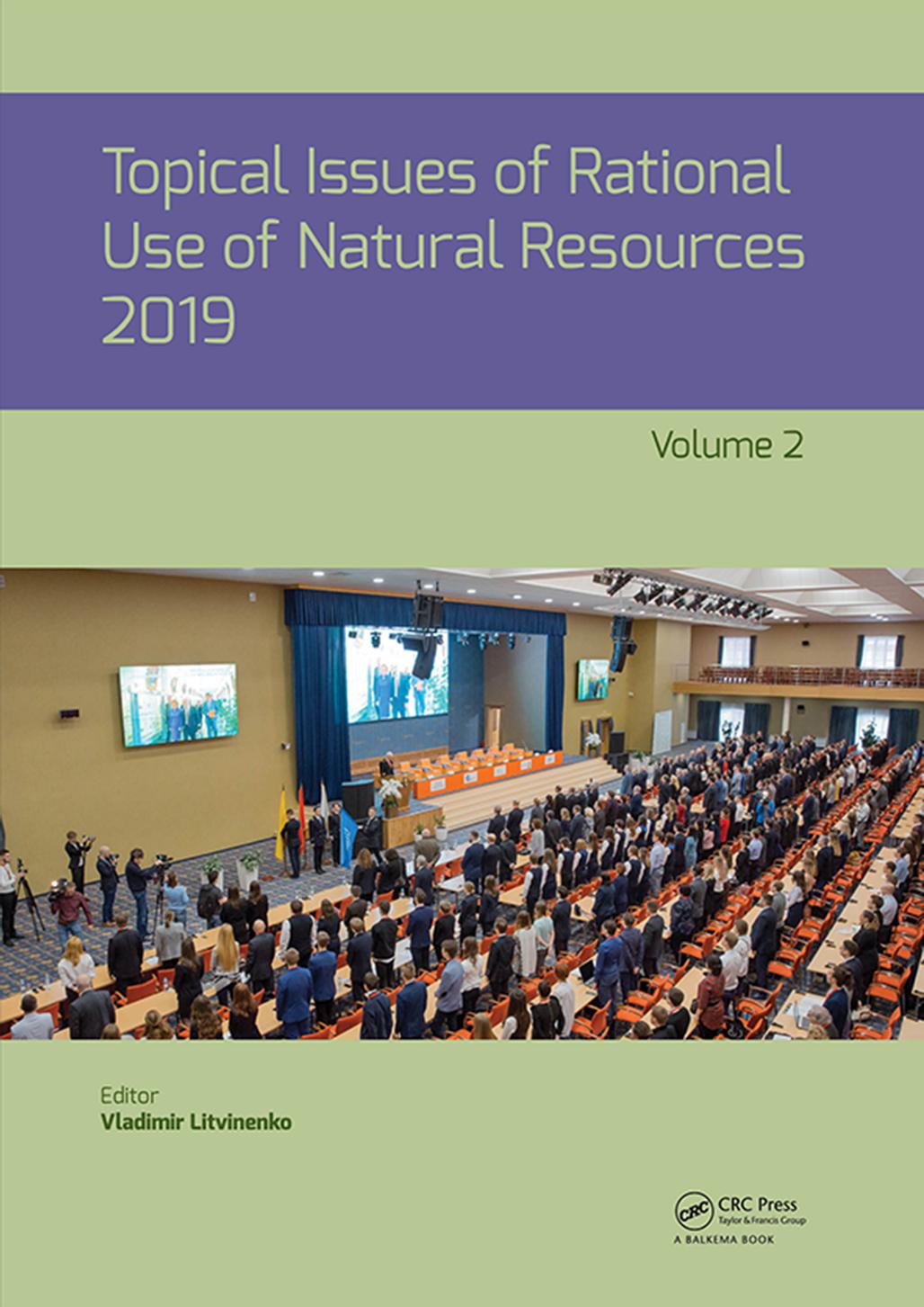 Topical Issues of Rational Use of Natural Resources, Volume 2 by Unknow