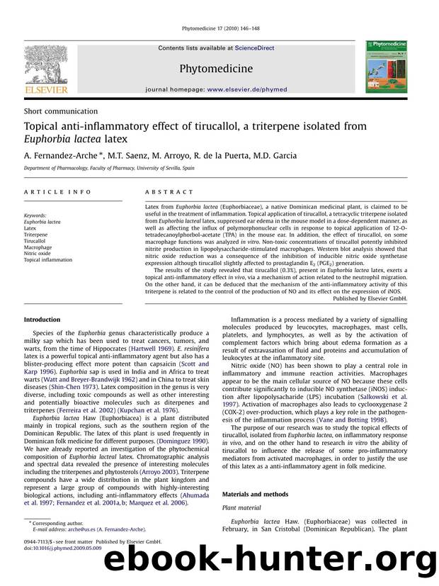 Topical anti-inflammatory effect of tirucallol, a triterpene isolated from Euphorbia lactea latex by A. Fernandez-Arche; M.T. Saenz; M. Arroyo; R. de la Puerta; M.D. Garcia