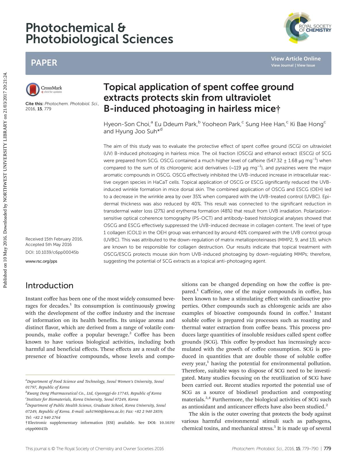 Topical application of spent coffee ground extracts protects skin from ultraviolet B-induced photoaging in hairless mice by Hyeon-Son Choi Eu Ddeum Park Yooheon Park Sung Hee Han Ki Bae Hong Hyung Joo Suh