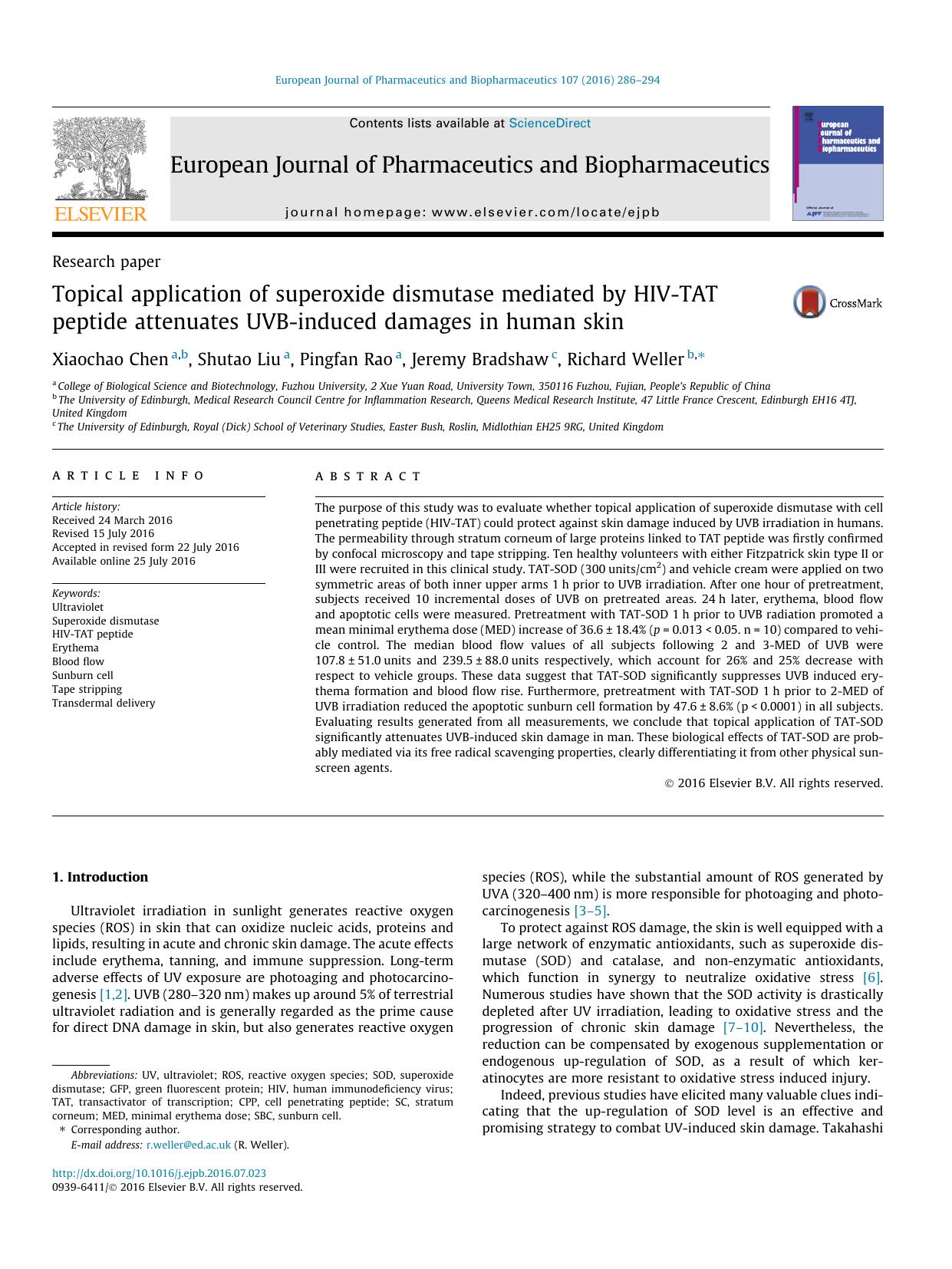 Topical application of superoxide dismutase mediated by HIV-TAT peptide attenuates UVB-induced damages in human skin by Xiaochao Chen & Shutao Liu & Pingfan Rao & Jeremy Bradshaw & Richard Weller