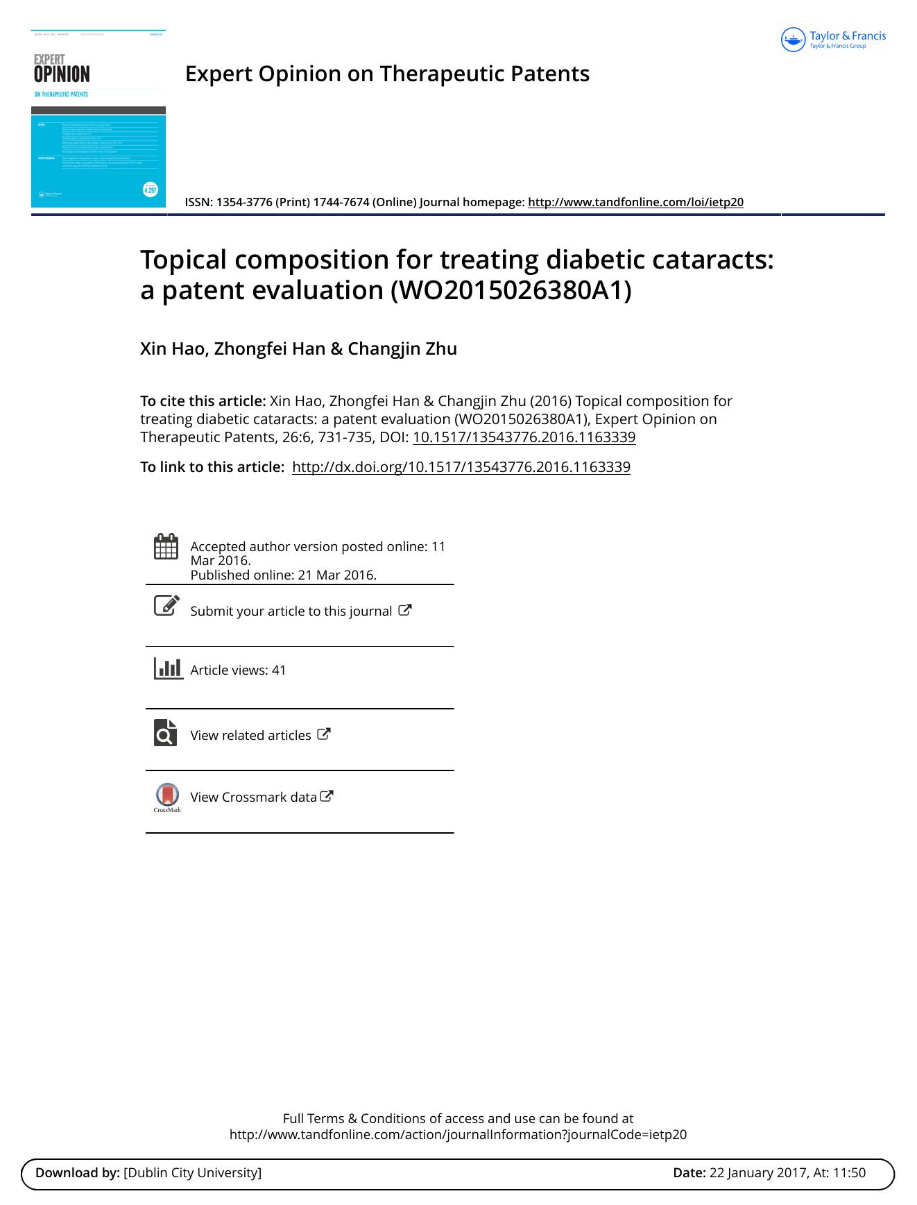 Topical composition for treating diabetic cataracts: a patent evaluation (WO2015026380A1) by Xin Hao & Zhongfei Han & Changjin Zhu