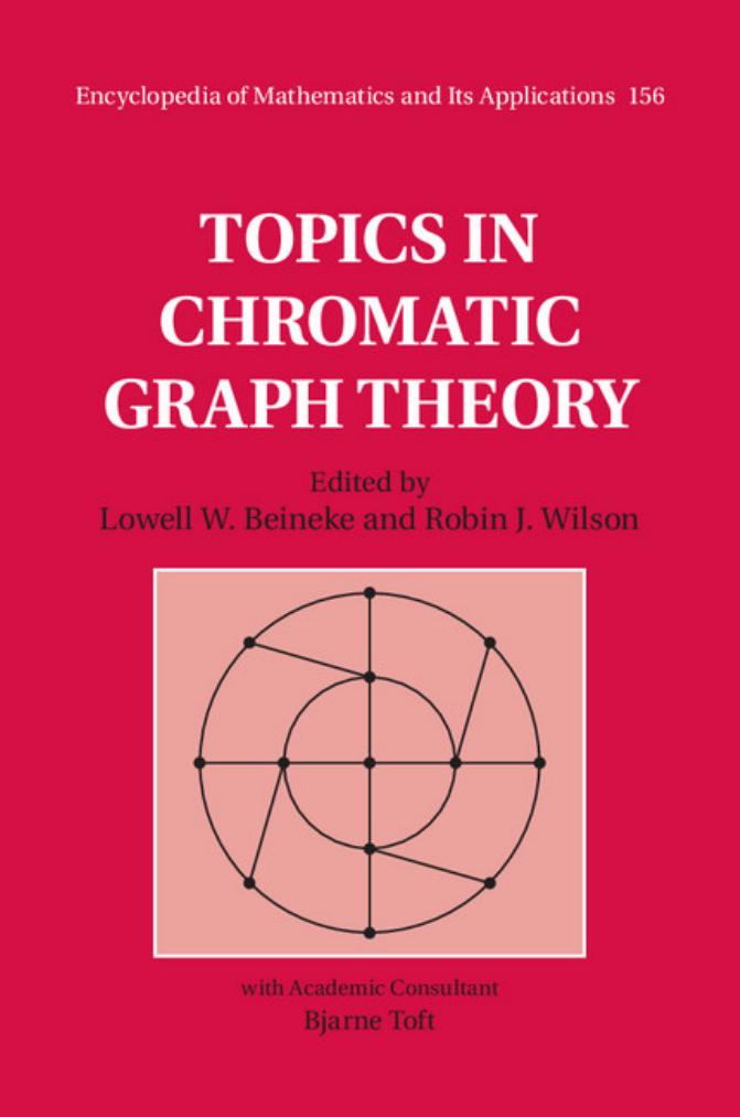 Topics in Chromatic Graph Theory by Lowell W. Beineke & Robin J. Wilson and Bjarne Toft