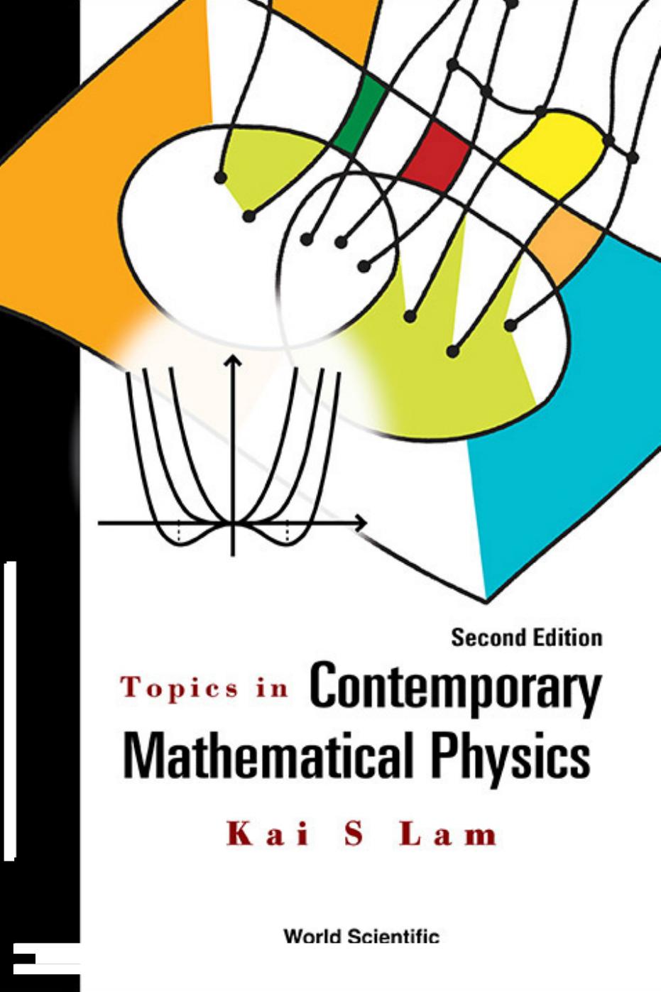 Topics in Contemporary Mathematical Physics 2nd Edition by Unknow