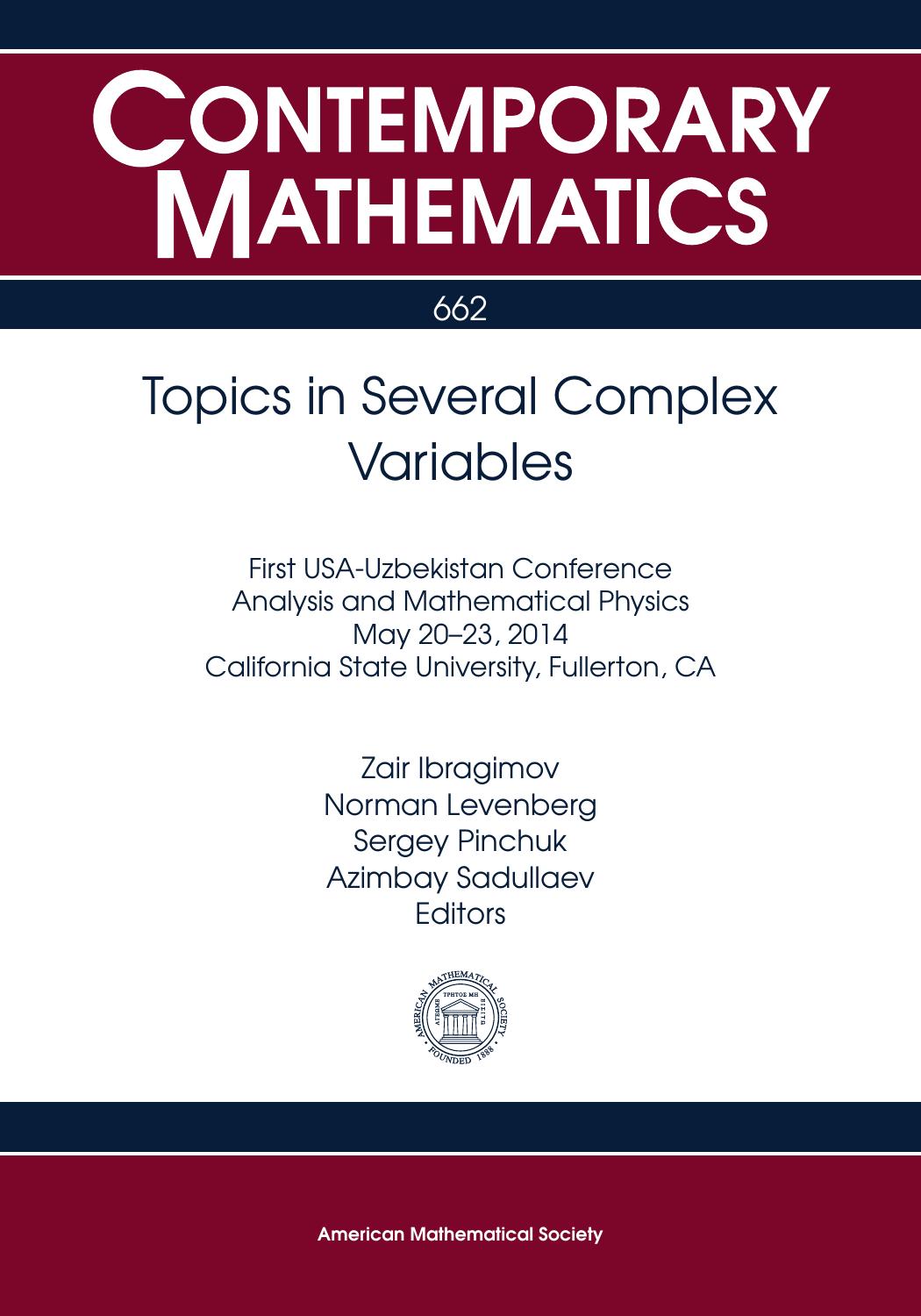 Topics in Several Complex Variables: First Usa-uzbekistan Conference Analysis and Matematical Physics by Unknow