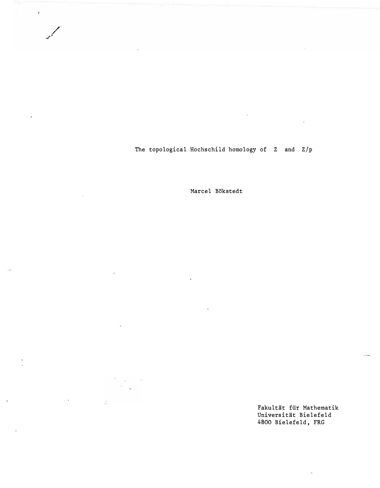 Topological Hochschild homology of Z and Z/p by M. Bokstedt