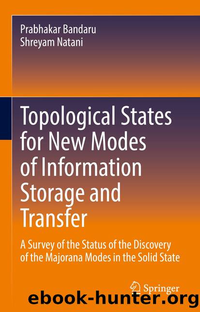 Topological States for New Modes of Information Storage and Transfer by Prabhakar Bandaru & Shreyam Natani