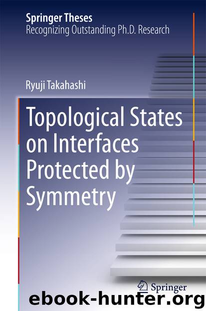 Topological States on Interfaces Protected by Symmetry by Ryuji Takahashi