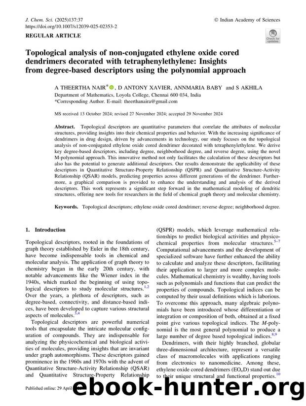Topological analysis of non-conjugated ethylene oxide cored dendrimers decorated with tetraphenylethylene: Insights from degree-based descriptors using the polynomial approach by A Theertha Nair & D Antony Xavier & Annmaria Baby & S Akhila