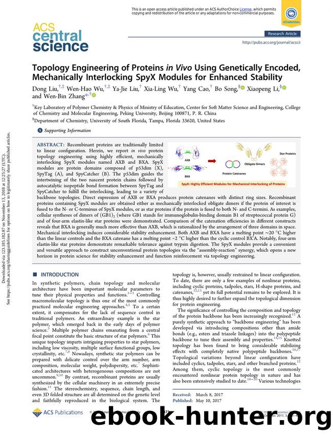 Topology Engineering of Proteins in Vivo Using Genetically Encoded, Mechanically Interlocking SpyX Modules for Enhanced Stability by Dong Liu Wen-Hao Wu Ya-Jie Liu Xia-Ling Wu Yang Cao Bo Song Xiaopeng Li & Wen-Bin Zhang
