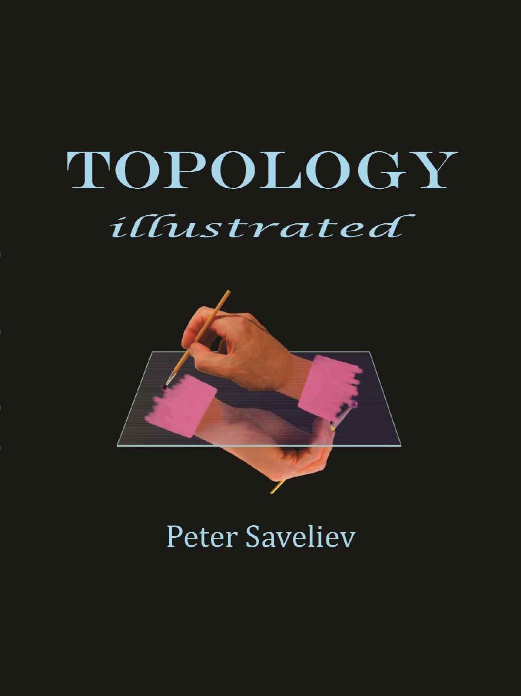 Topology Illustrated by Peter Saveliev