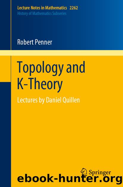 Topology and K-Theory by Robert Penner