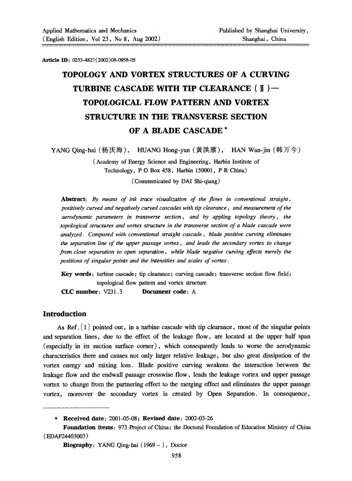 Topology and vortex structures of a curving turbine cascade with tip clearance (II)—Topological flow pattern and vortex structure in the transverse section of a blade cascade by Unknown