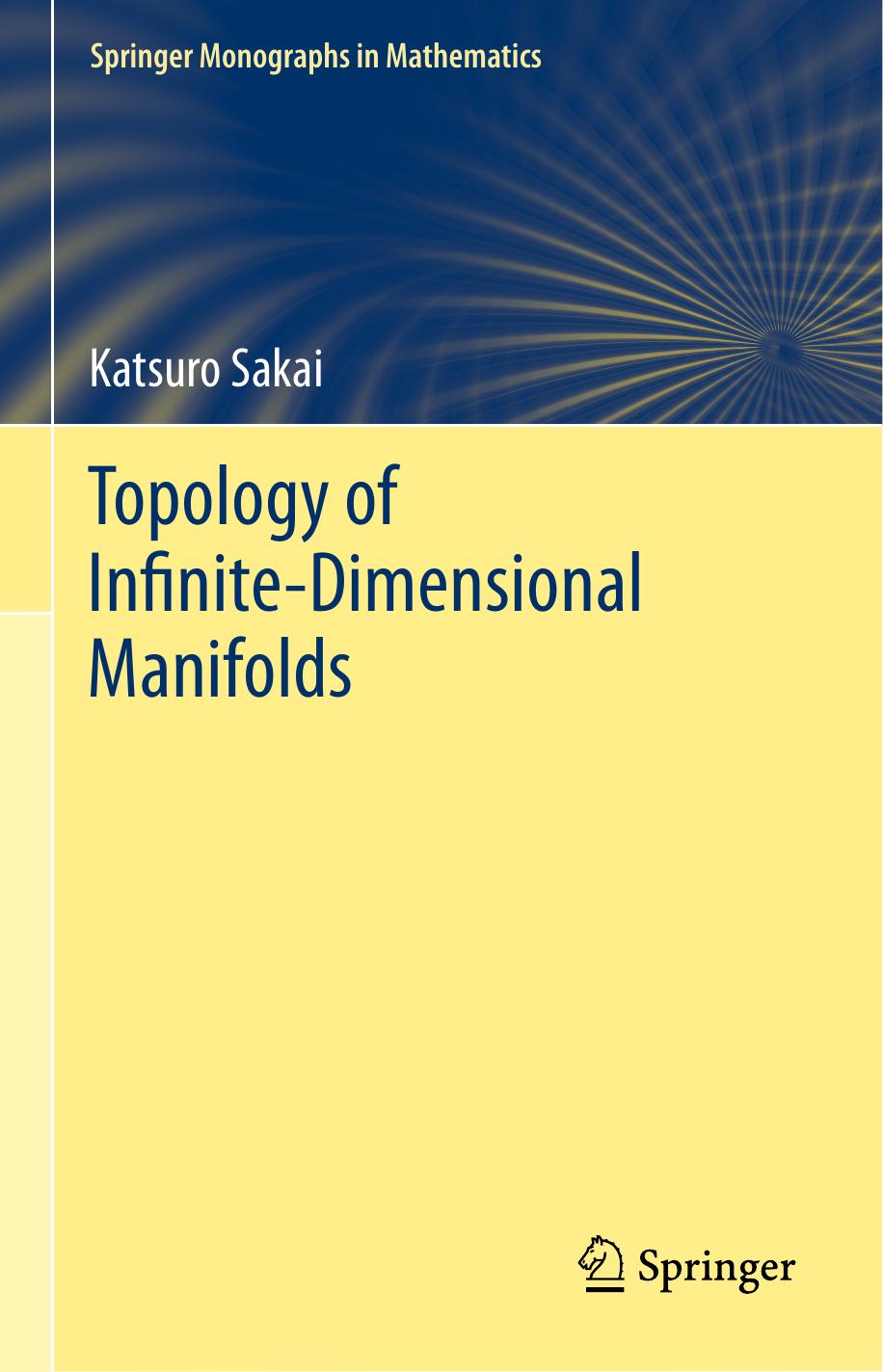 Topology of Infinite-Dimensional Manifolds by Katsuro Sakai