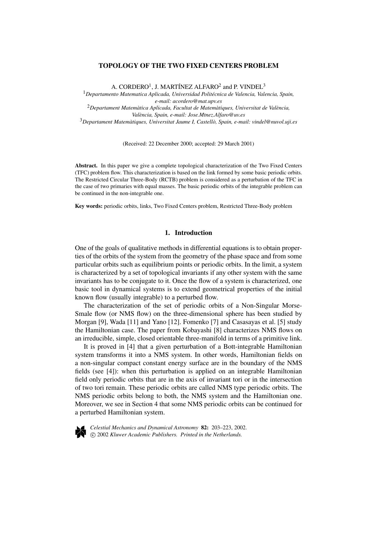 Topology of the Two Fixed Centers Problem by Unknown