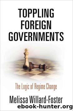Toppling Foreign Governments by Melissa Willard-Foster
