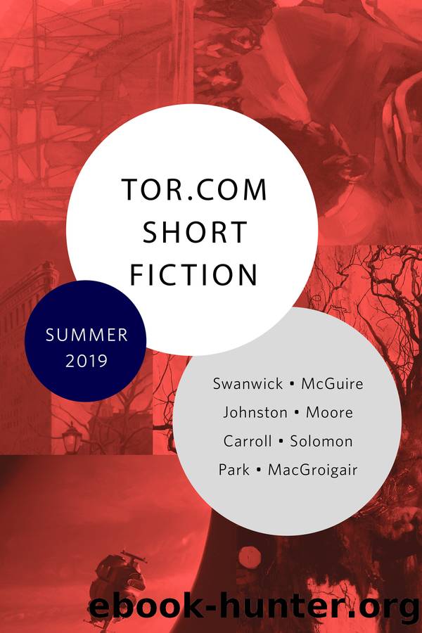 Tor.com Short Fiction Summer 2019 by unknow