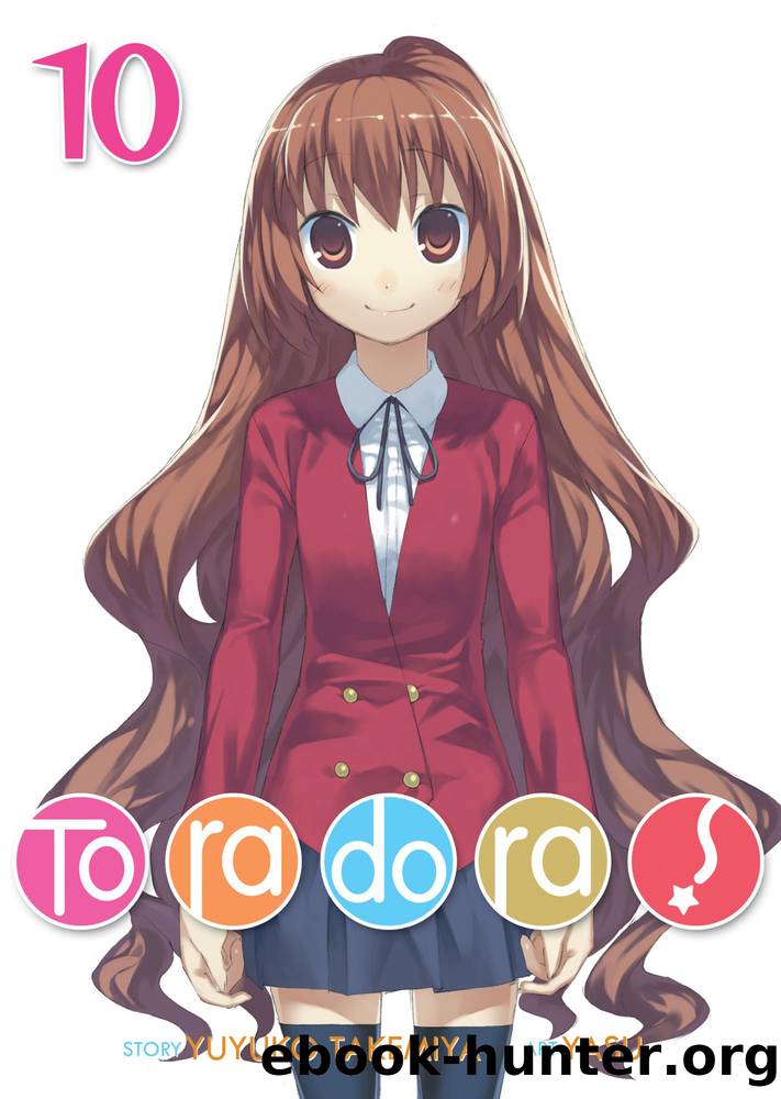 Toradora! Light Novel: Volume 10 by Yuyuko Takemiya