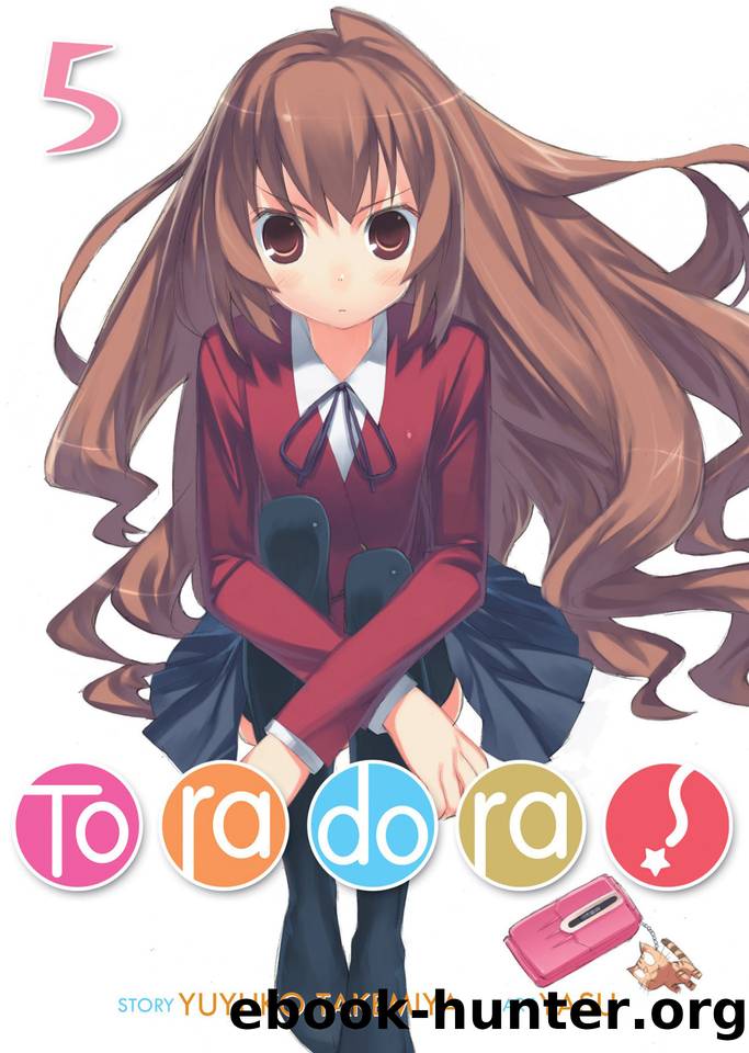 Toradora! Light Novel: Volume 5 by Yuyuko Takemiya