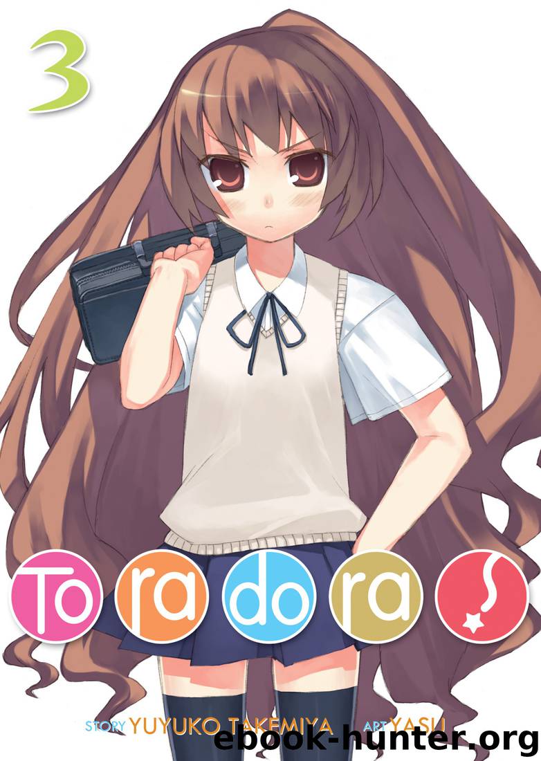 Toradora! Vol. 3 by Yuyuko Takemiya