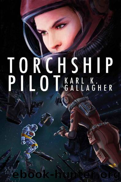 Torchship Pilot by Karl K Gallagher
