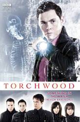 Torchwood - 04 - Something in the Water by Trevor Baxendale