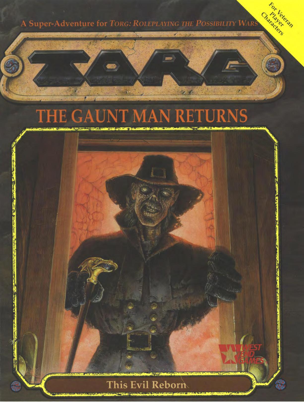 Torg The Gaunt Man Returns by Unknown