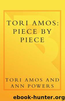 Tori Amos: Piece by Piece by Amos Tori & Powers Ann