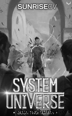 Torith: A LitRPG Adventure (System Universe Book 2) by SunriseCV