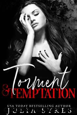 Torment & Temptation (Rapture & Ruin Book 2) by Julia Sykes