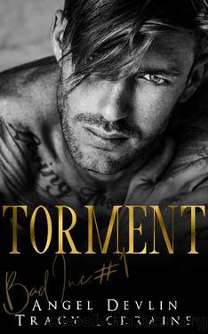 Torment by Angel Devlin & Tracy Lorraine