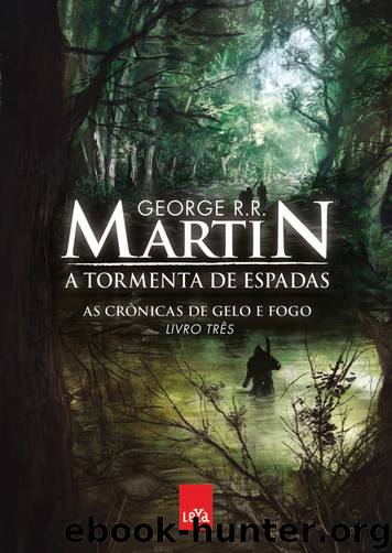 Tormenta de Espadas Parte 1 by George R. R. Martin