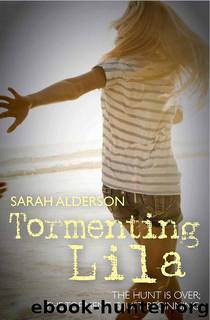 Tormenting Lila by Sarah Alderson