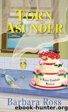 Torn Asunder (A Maine Clambake Mystery Book 12) by Barbara Ross