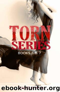 Torn Series: Books 5.5 & 6 by Ann Pamela