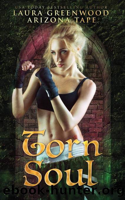 Torn Soul by Laura Greenwood & Arizona Tape