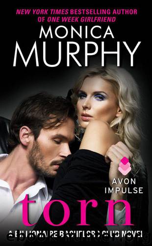 Torn: A Billionaire Bachelors Club Novel by Murphy Monica