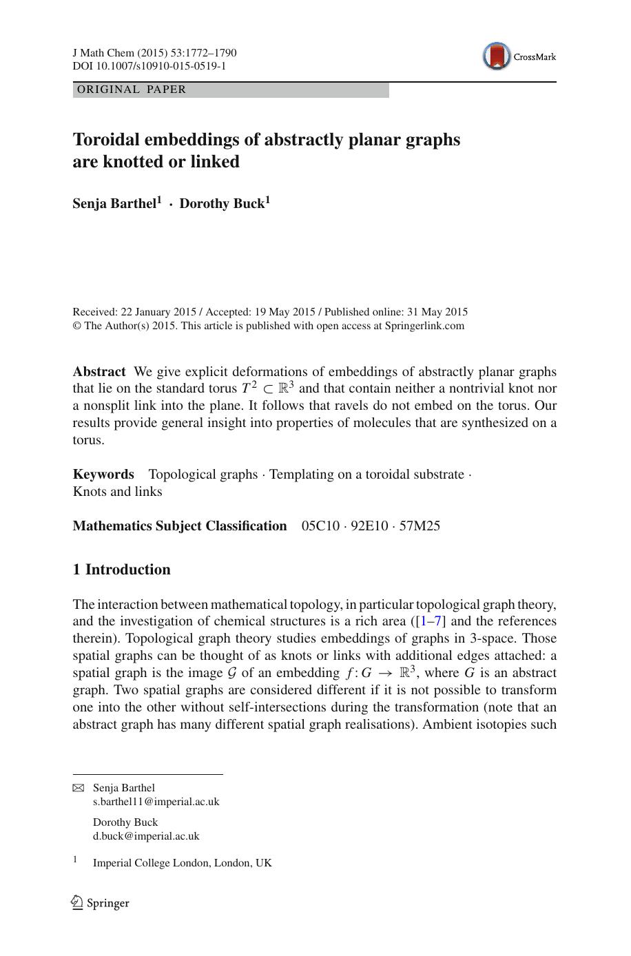 Toroidal embeddings of abstractly planar graphs are knotted or linked by Senja Barthel & Dorothy Buck