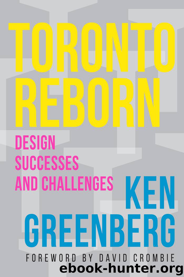 Toronto Reborn by Ken Greenberg