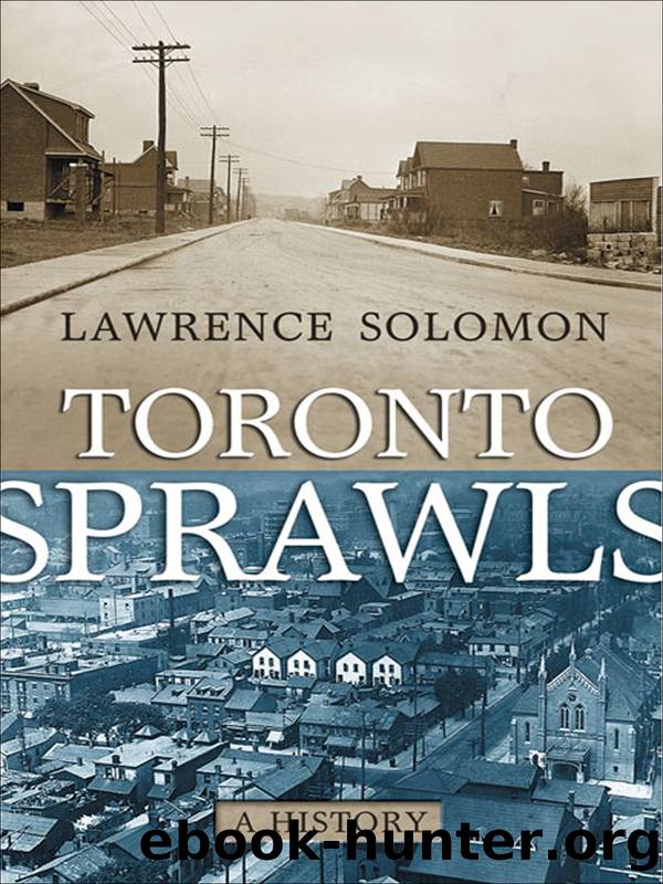 Toronto Sprawls by Lawrence Solomon