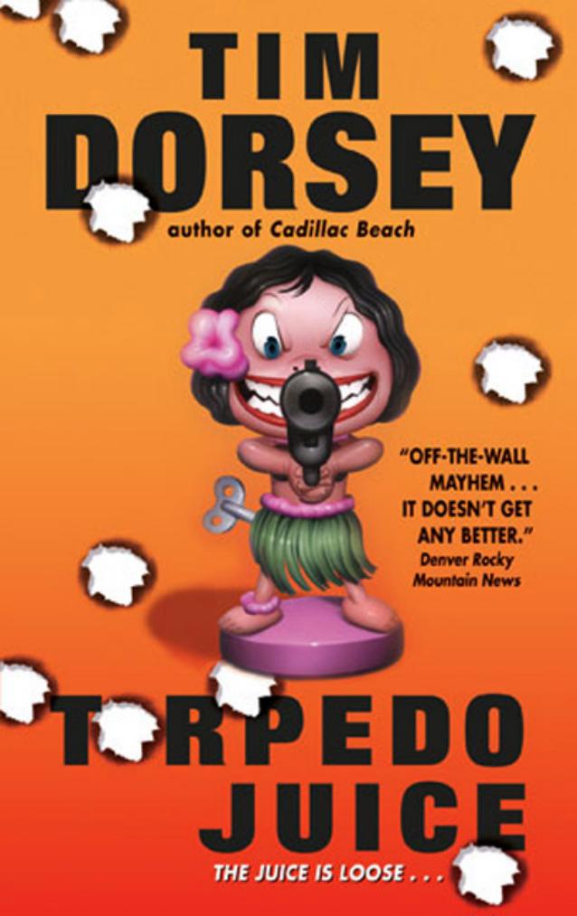 Torpedo Juice by Tim Dorsey