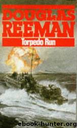 Torpedo Run (1981) by Reeman Douglas