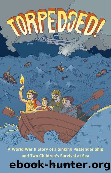 Torpedoed! by Cheryl Mullenbach