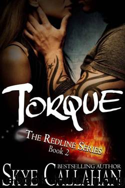 Torque by Callahan Skye