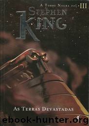 Torre Negra 03 - Terras Devastadas by Stephen King