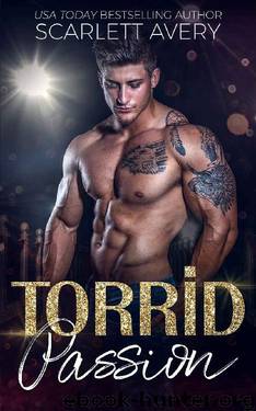 Torrid Passion: Baby Sister’s Best Friend Romance (Bad Boy Studs Book 2) by Scarlett Avery