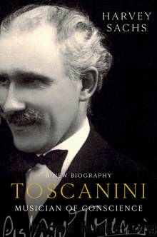 Toscanini by Harvey Sachs