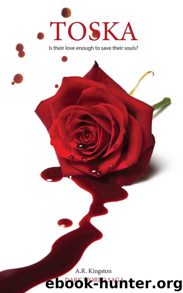 Toska (Dark World Saga Book 1) by A.R. Kingston