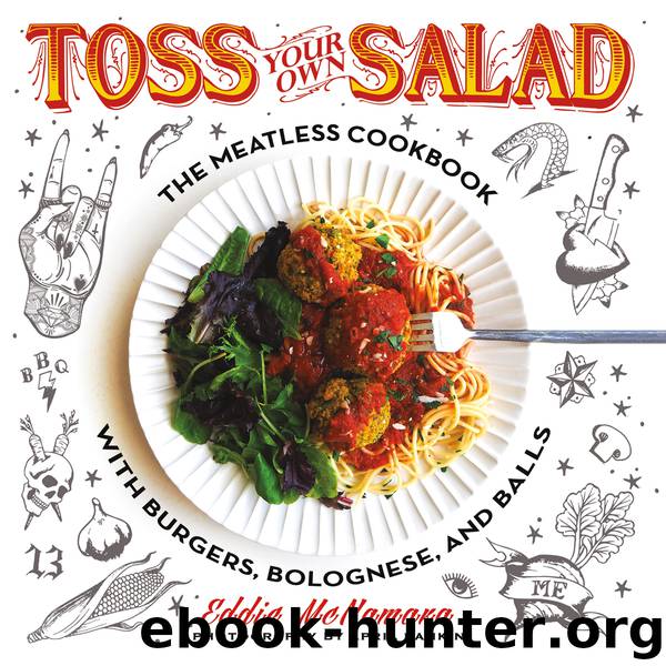 Toss Your Own Salad by Eddie McNamara